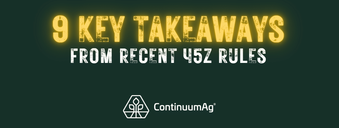 9 Key Takeaways from Recent 45Z Rules